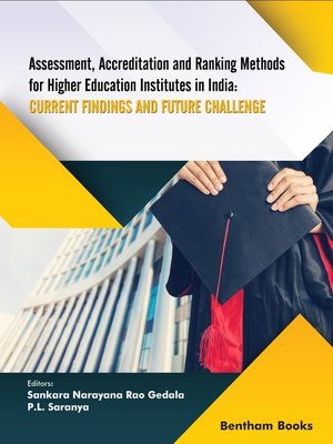 cover image of Assessment, Accreditation and Ranking Methods for Higher Education Institutes in India